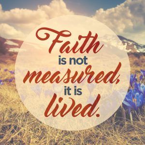 faith is lived